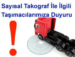 Sayısal Takograf İle İlgili Taşımacılarımıza Duyuru 08 Ocak 2020 Çarşamba 09:23